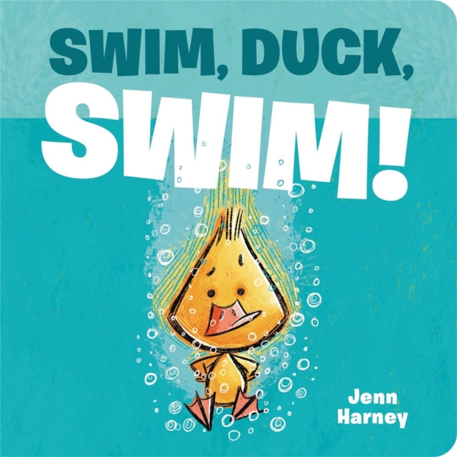 Swim, Duck, Swim!, Board book Book