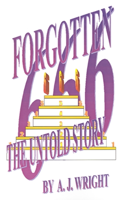 Forgotten 666 : The Untold Story, Paperback / softback Book