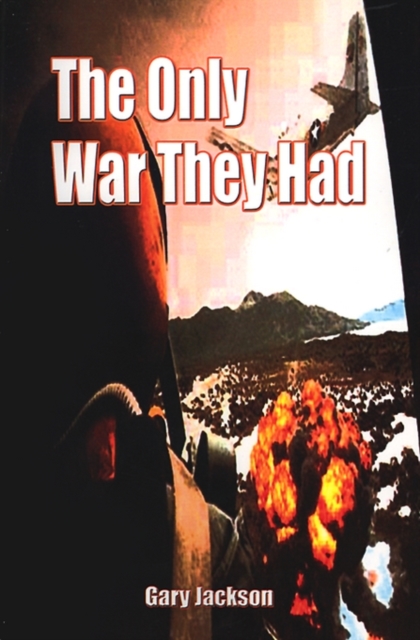 The Only War They Had, Paperback / softback Book