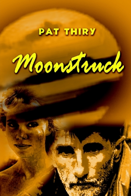 Moonstruck, Paperback / softback Book
