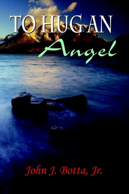 To Hug an Angel, Paperback / softback Book