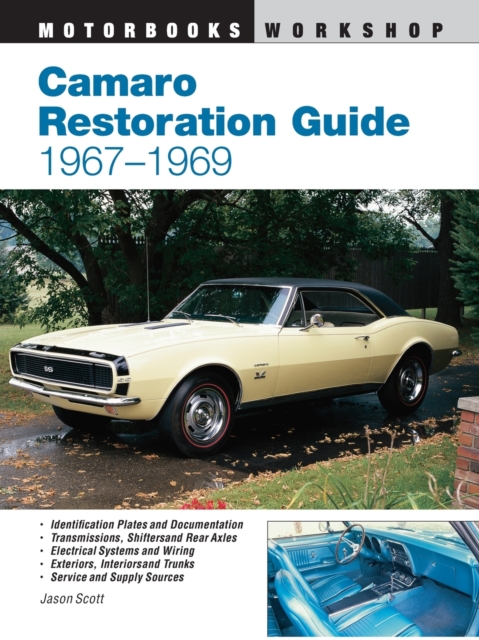 Camaro Restoration Guide, 1967-1969, Paperback / softback Book