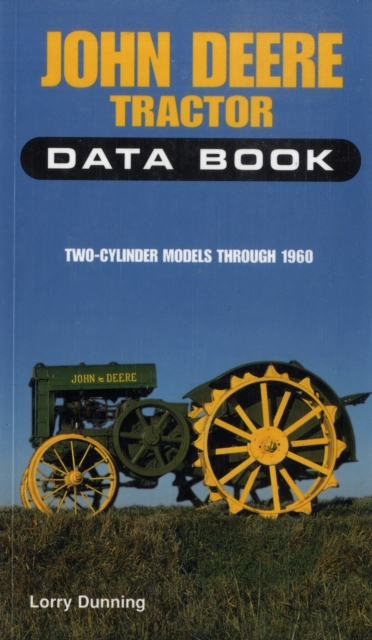 John Deere Tractor Data Book, Paperback / softback Book