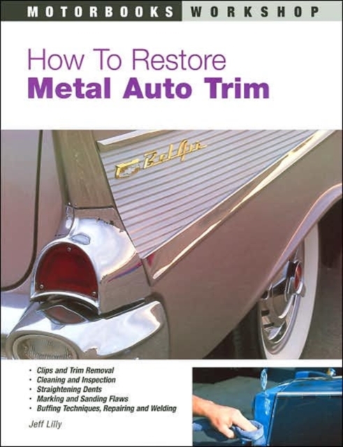 How to Restore Automotive Trim, Paperback / softback Book