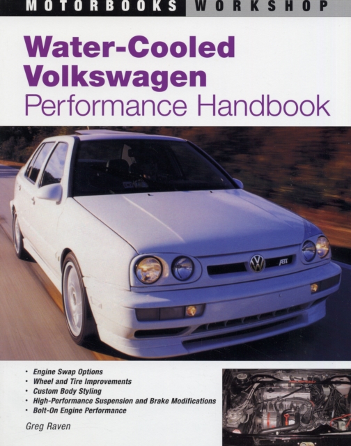 Water-Cooled Volkswagen Performance Handbook, Paperback Book