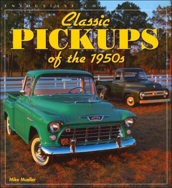 Classic Pickups of the 1950s, Paperback / softback Book