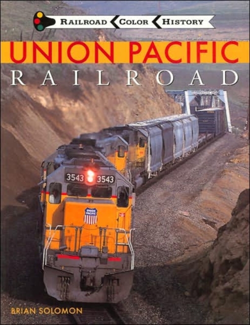 Union Pacific Railroad, Paperback / softback Book
