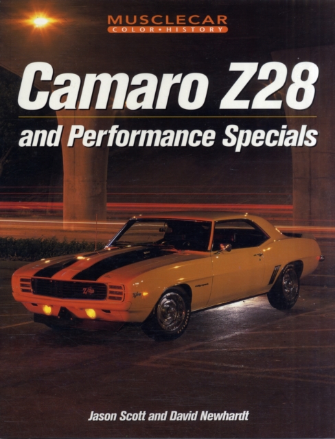 Camaro Z-28 and Performance Specials : And Performance Specials, Paperback / softback Book