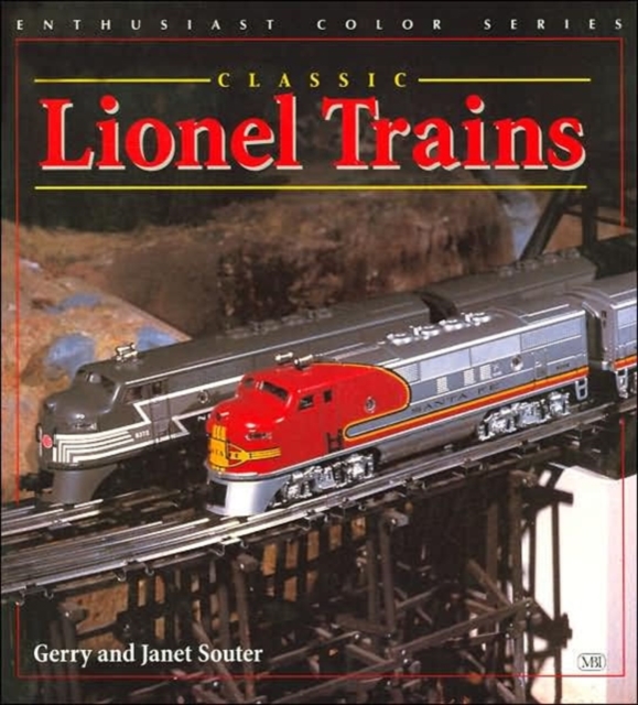 Classic Lionel Trains 1900-1969, Paperback / softback Book