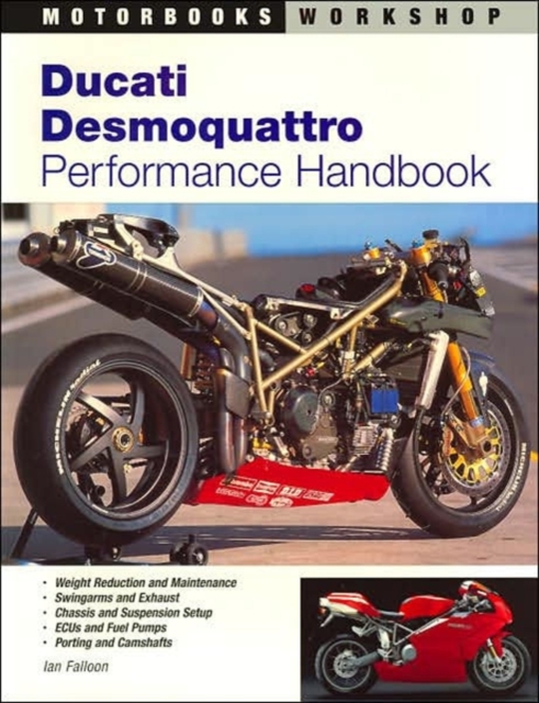 Ducati Desmoquattro Performance Handbook, Paperback Book