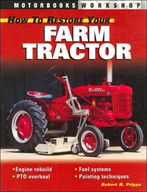 How to Restore Your Farm Tractor, Paperback / softback Book