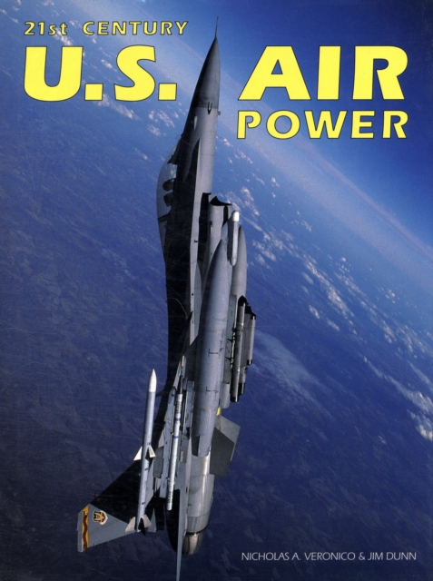 21st Century US Air Power, Hardback Book