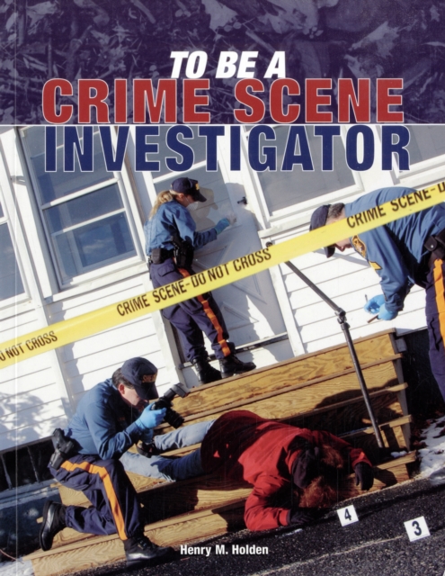 To be a Crime Scene Investigator, Paperback Book