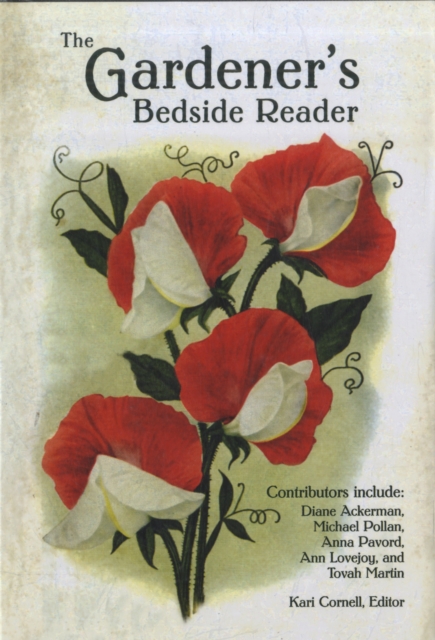 The Gardener's Bedside Reader, Hardback Book