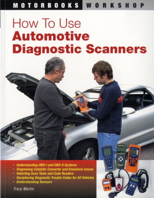 How to Use Automotive Diagnostic Scanners, Paperback / softback Book