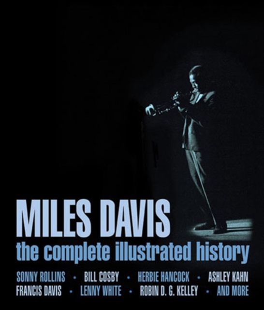 Miles Davis - the Complete Illustrated History, Book Book