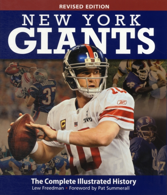 New York Giants : The Complete Illustrated History - Revised Edition, Hardback Book