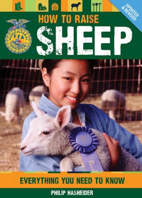 How to Raise Sheep : Everything You Need to Know, Paperback / softback Book