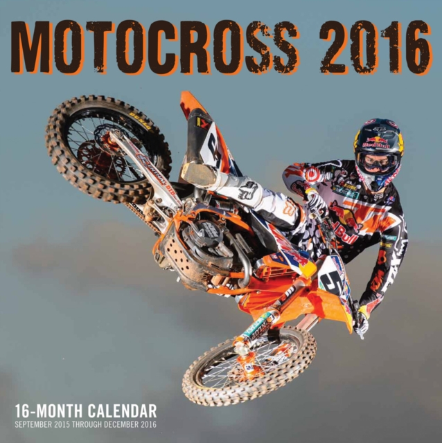 Motocross 2016 : 16-Month Calendar September 2015 Through December 2016, Paperback / softback Book