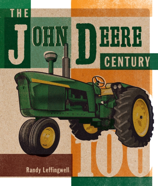 The John Deere Century, Hardback Book