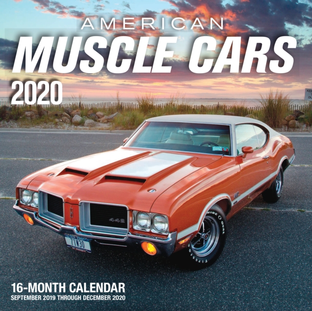 American Muscle Cars 2020 : 16-Month Calendar - September 2019 through December 2020, Calendar Book