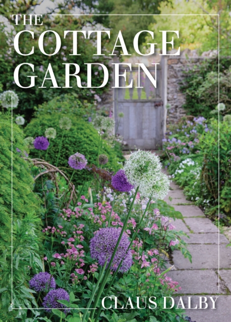 The Cottage Garden, Hardback Book