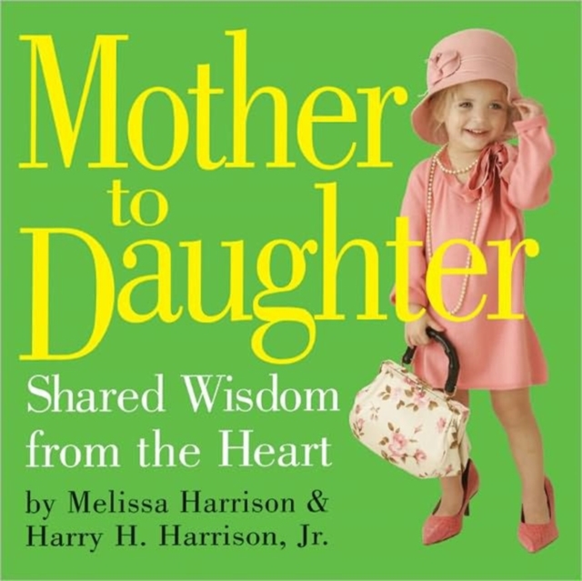 Mother to Daughter, Paperback Book