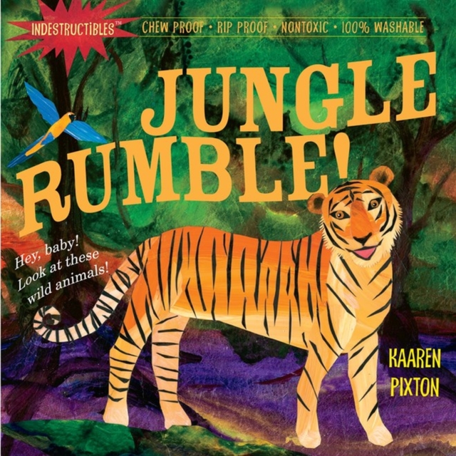 Indestructibles: Jungle Rumble! : Chew Proof · Rip Proof · Nontoxic · 100% Washable (Book for Babies, Newborn Books, Safe to Chew), Paperback / softback Book