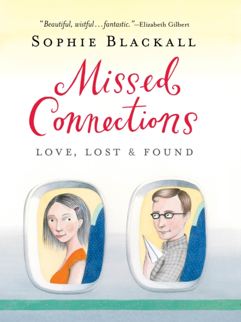 Missed Connections Love, Lost & Found, Paperback / softback Book