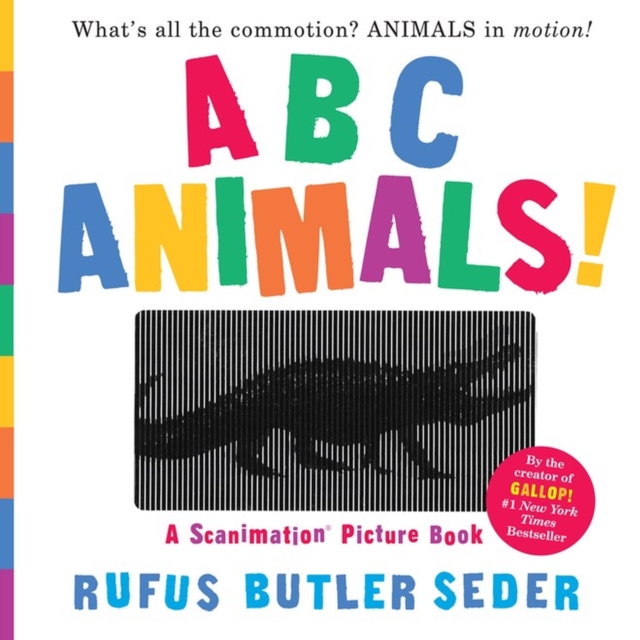 ABC Animals!: A Scanimation Picture Book, Hardback Book