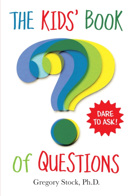 The Kids' Book of Questions, Paperback / softback Book