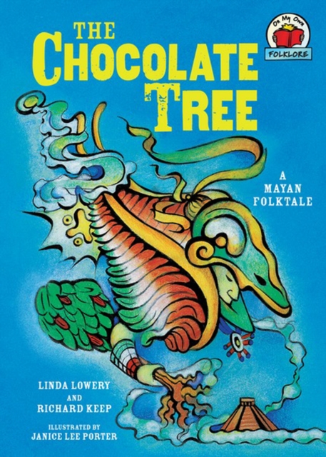 The Chocolate Tree : [A Mayan Folktale], PDF eBook