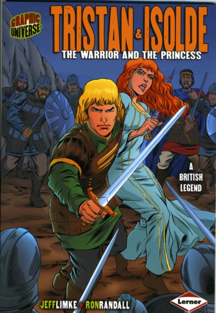 Tristan and Isolde : The Warrior and the Princess, Paperback / softback Book
