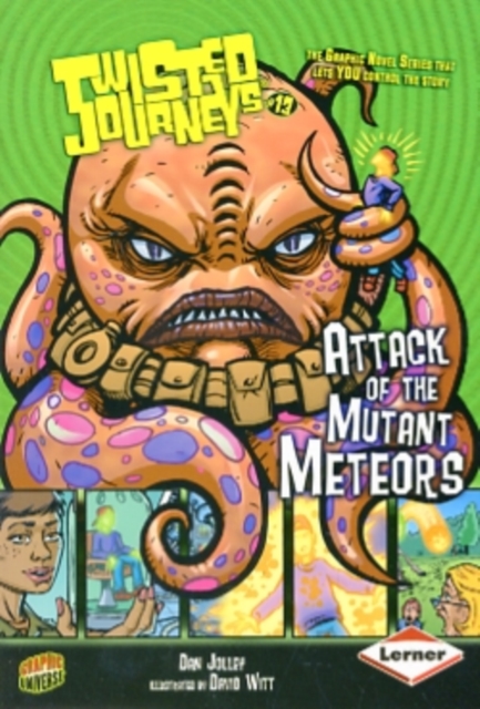 Attack of the Mutant Meteors, Paperback / softback Book