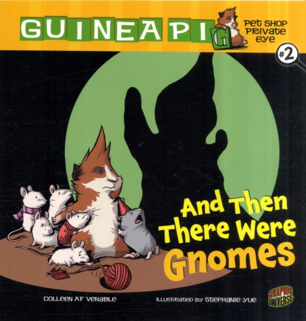 Guinea PIG, Pet Shop Private Eye Book 2: And Then There Were Gnomes, Paperback / softback Book