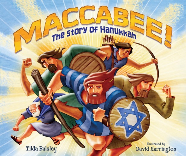 Maccabee! : The Story of Hanukkah, PDF eBook