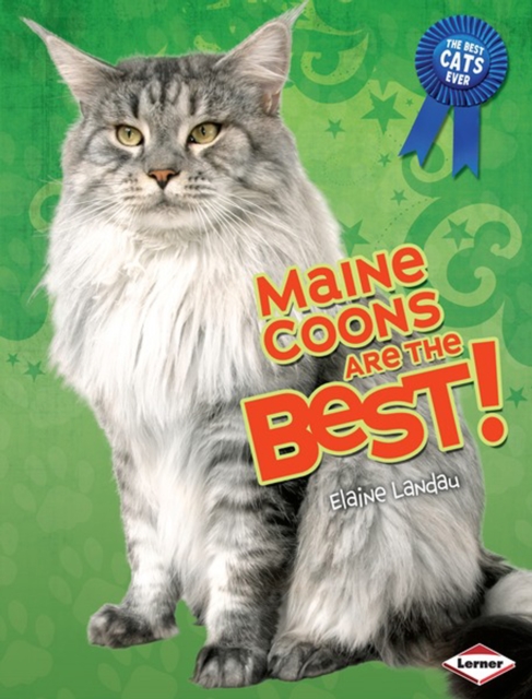 Maine Coons Are the Best!, PDF eBook