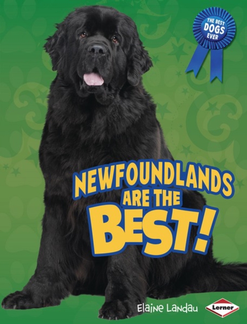 Newfoundlands Are the Best!, PDF eBook