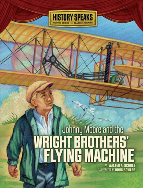 Johnny Moore and the Wright Brothers' Flying Machine, PDF eBook