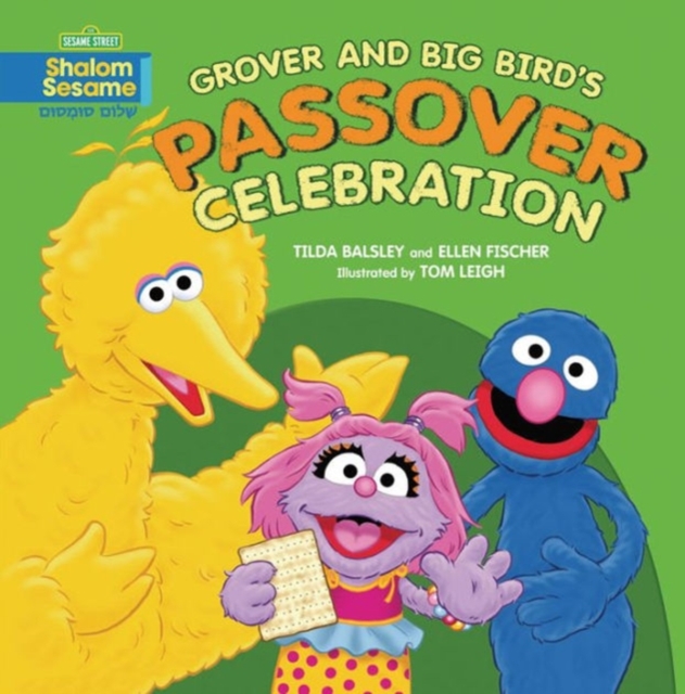 Grover and Big Bird's Passover Celebration, Paperback / softback Book