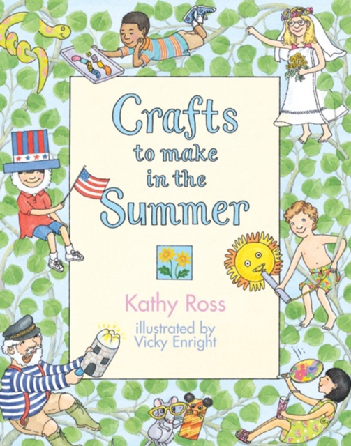 Crafts to Make in the Summer, PDF eBook