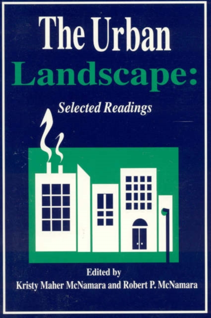 The Urban Landscape : Selected Readings, Paperback / softback Book