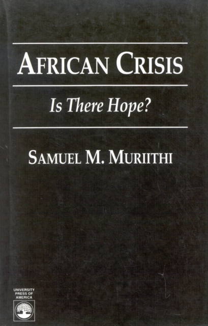 African Crisis : Is There Hope?, Paperback / softback Book