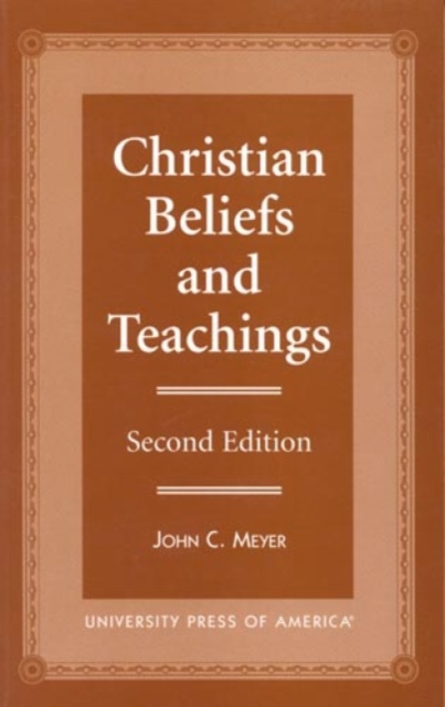Christian Beliefs and Teachings, Hardback Book