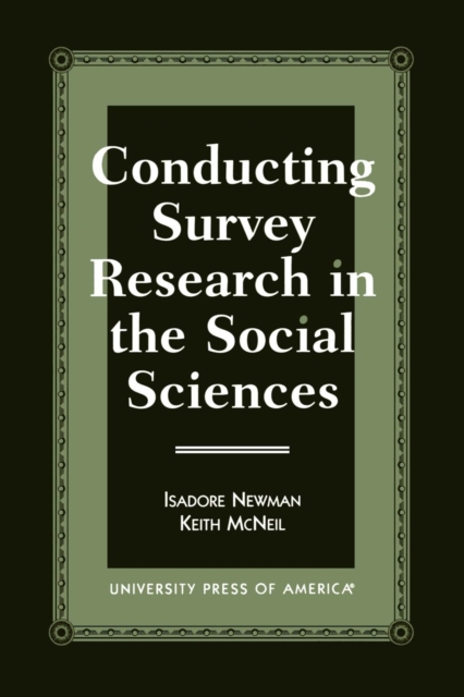 Conducting Survey Research in the Social Sciences, Paperback / softback Book