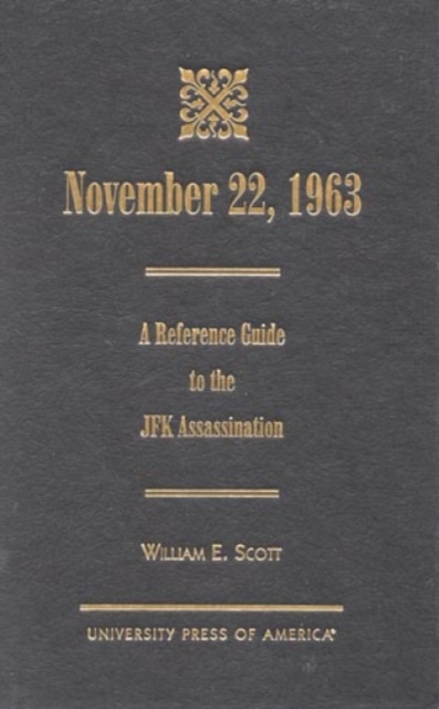 November 22, 1963 : A Reference Guide to the JFK Assassination, Hardback Book