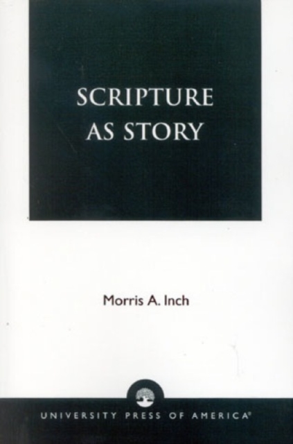 Scripture as Story, Paperback / softback Book