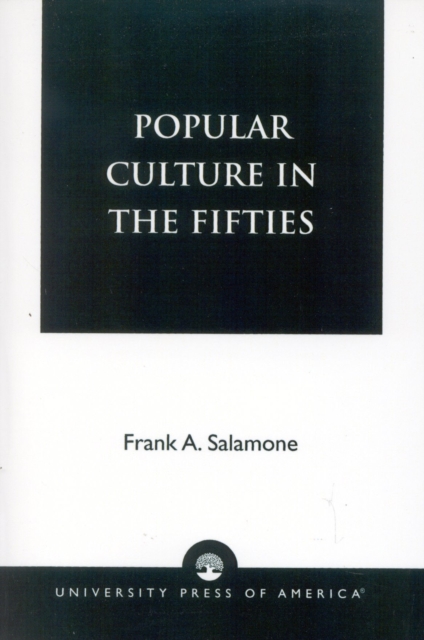 Popular Culture in the Fifties, Paperback / softback Book