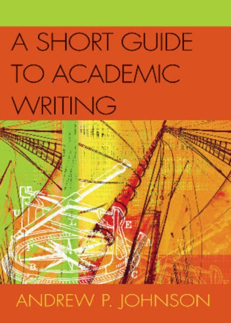 A Short Guide to Academic Writing, Paperback / softback Book