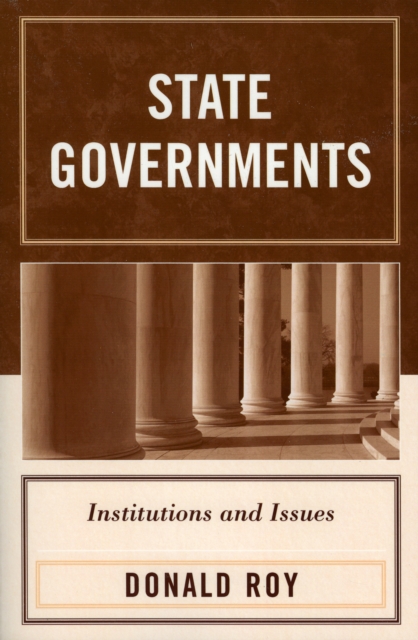 State Governments : Institutions and Issues, Paperback / softback Book